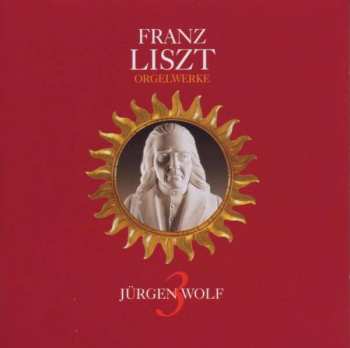 CD Franz Liszt: Orgelwerke