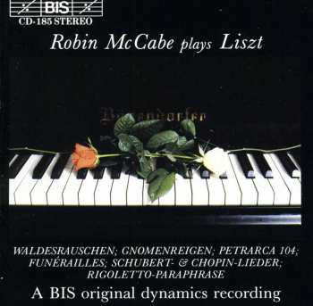 Album Franz Liszt: Robin McCabe Plays Liszt