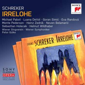 2CD Franz Schreker: Irrelohe