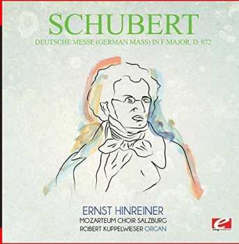 CD Franz Schubert: Deutsche Messe, D.872 (German Mass)