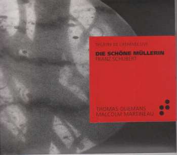 CD Franz Schubert: Die Schöne Müllerin D.795