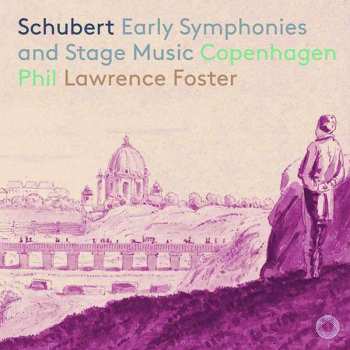2SACD Franz Schubert: Early Symphonies And Stage Music