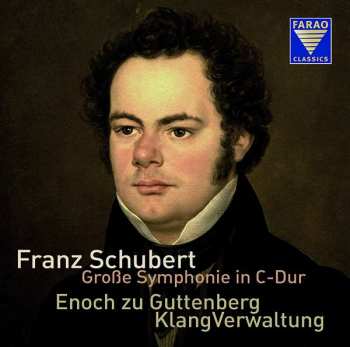 SACD Franz Schubert: Große Symphonie In C-Dur
