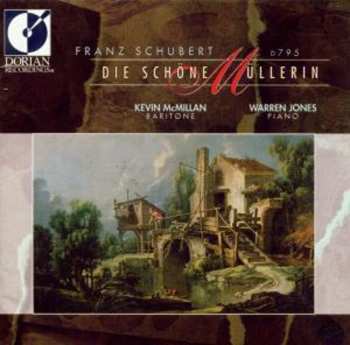 CD Franz Schubert: Die Schöne Müllerin