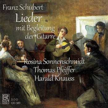 CD Franz Schubert: Lieder Mit Gitarre