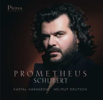 CD Franz Schubert: Lieder "prometheus"