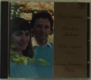 CD Franz Schubert: Die Schöne Müllerin