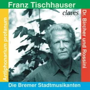 Armin Jordan: Franz Tischhauser - The Beggar's Concerto, Die Bremer Stadtmusikanten