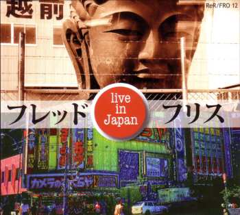 Album Fred Frith: Live In Japan