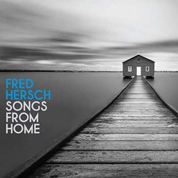 CD Fred Hersch: Songs From Home