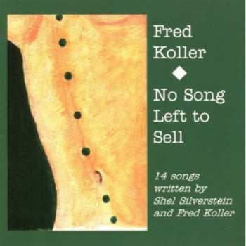 Album Fred Koller: No Song Left To Sell