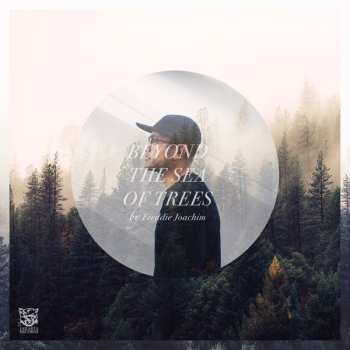 Album Freddie Joachim: Beyond The Sea Of Trees