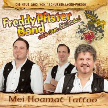 Album Freddy Pfister: Mei Hoamat-tattoo