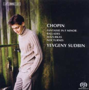 Album Frédéric Chopin: Fantaisie, Ballades, Mazurkas, Nocturnes