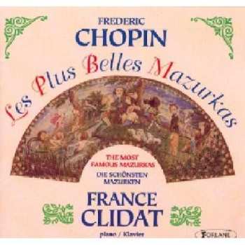 CD Frédéric Chopin: Les Plus Belles Mazurkas - France Clidat