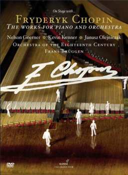 2DVD Frédéric Chopin: On Stage With Chopin - Die Werke Für Klavier & Orchester