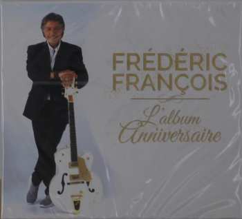 3CD/DVD Frédéric François: L'album Anniversaire