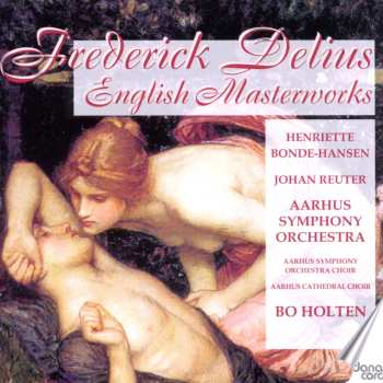CD Frederick Delius: English Masterworks