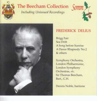 CD Frederick Delius: The Beecham Collection: Including Unissued Recordings ‎
