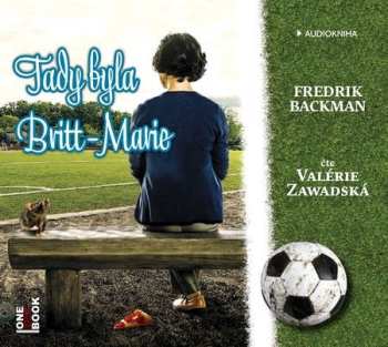 Album Fredrik Backman: Tady Byla Britt-marie
