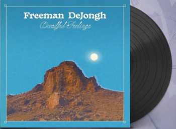 LP Freeman DeJongh: Dreadful Feelings LTD