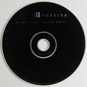 CD Freescha: Slower Than Church Music