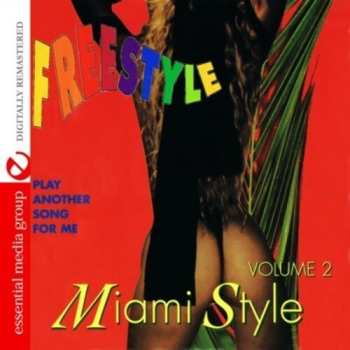 Album Freestyle Miami Style 2 / Var: Freestyle Miami Style 2