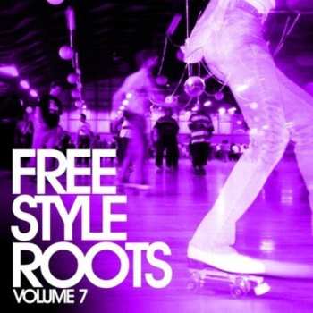Album Freestyle Roots Vol. 7 / Various: Freestyle Roots Vol. 7