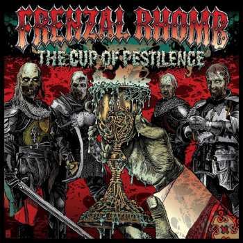 LP Frenzal Rhomb: The Cup Of Pestilence