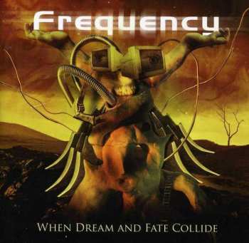 CD Frequency: When Dream And Fate Collide