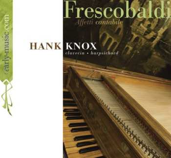 Album Girolamo Frescobaldi: Affetti Cantabile