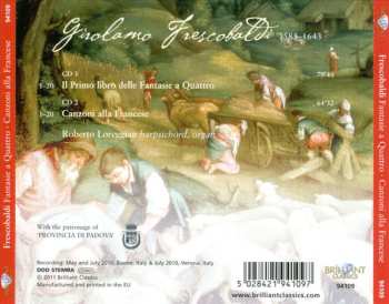 2CD Girolamo Frescobaldi: Il Primo Libro Delle Fantasie A Quattro - Canzoni Alla Francese
