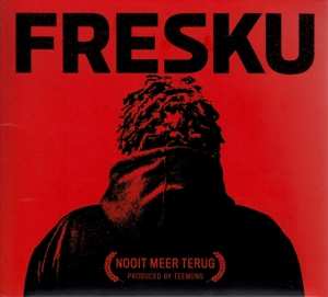 Album Fresku: Nooit Meer Terug