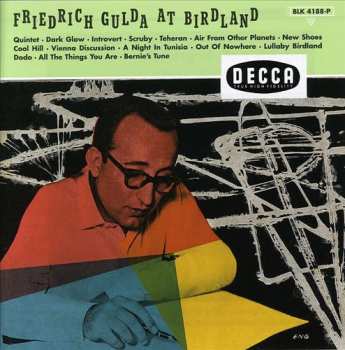 Album Friedrich Gulda: Friedrich Gulda At Birdland