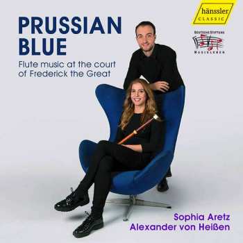 CD Friedrich Ii.von Preussen "friedrich Der Große": Sophia Aretz - Prussian Blue