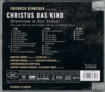 SACD Johann Christian Friedrich Schneider: Christus Das Kind