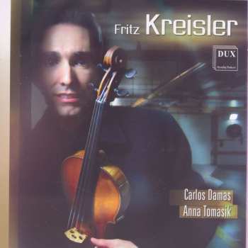 CD Fritz Kreisler: Plays Fritz Kreisler