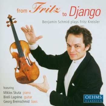 CD Fritz Kreisler: From Fritz To Django
