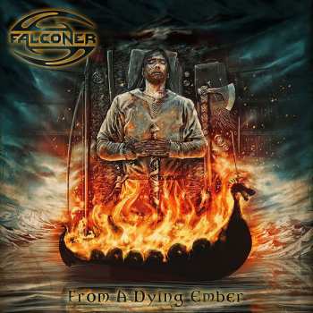 LP Falconer: From A Dying Ember
