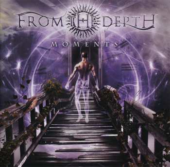 Album From The Depth: Moments