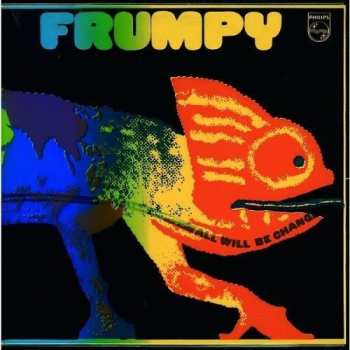 Album Frumpy: All Will Be Changed