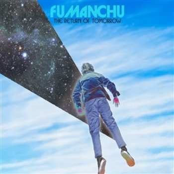 2LP Fu Manchu: The Return Of Tomorrow (white W/ Black/blue Splash