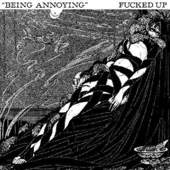 Album Fucked Up: 7-being Annoying