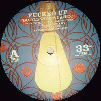 LP Fucked Up: Do All Words Can Do