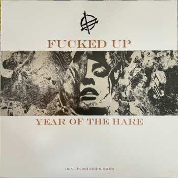 LP Fucked Up: Year Of The Hare CLR