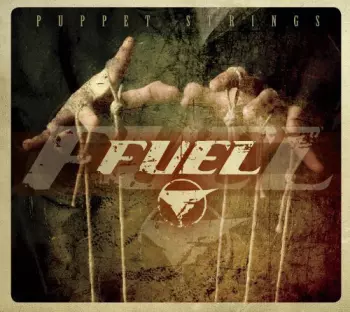 Fuel: Puppet Strings