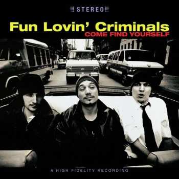2LP Fun Lovin' Criminals: Come Find Yourself CLR