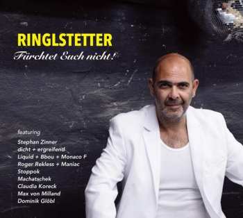LP Hannes Ringlstetter: Fürchtet Euch Nicht!