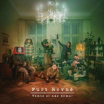Album Furt Rovně: Vemte Si Nás Domu!