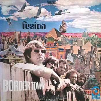 LP Fusion: Border Town